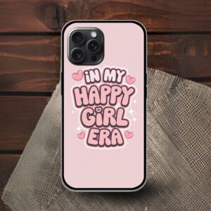 In My Happy Girl Era Glossy Metal TPU Mobile Case